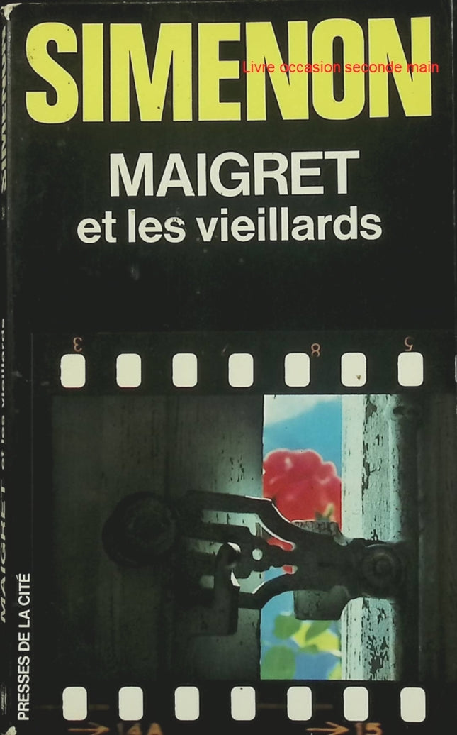 Maigret et les Vieillards - Georges Simenon - Enquête du commissaire Maigret - Livre