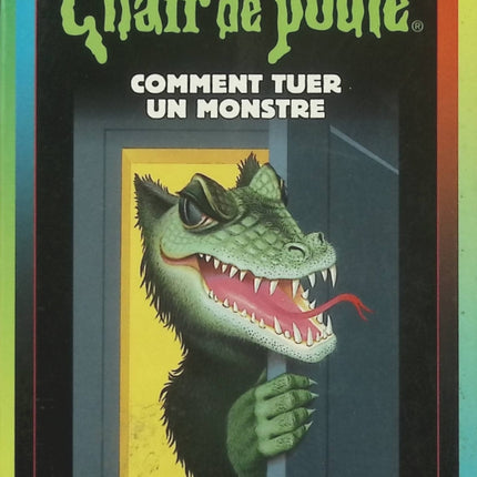 Chair de Poule - Tome 34 - Comment tuer un monstre ? - R.L. Stine - Roman jeunesse d'occasion - Livre
