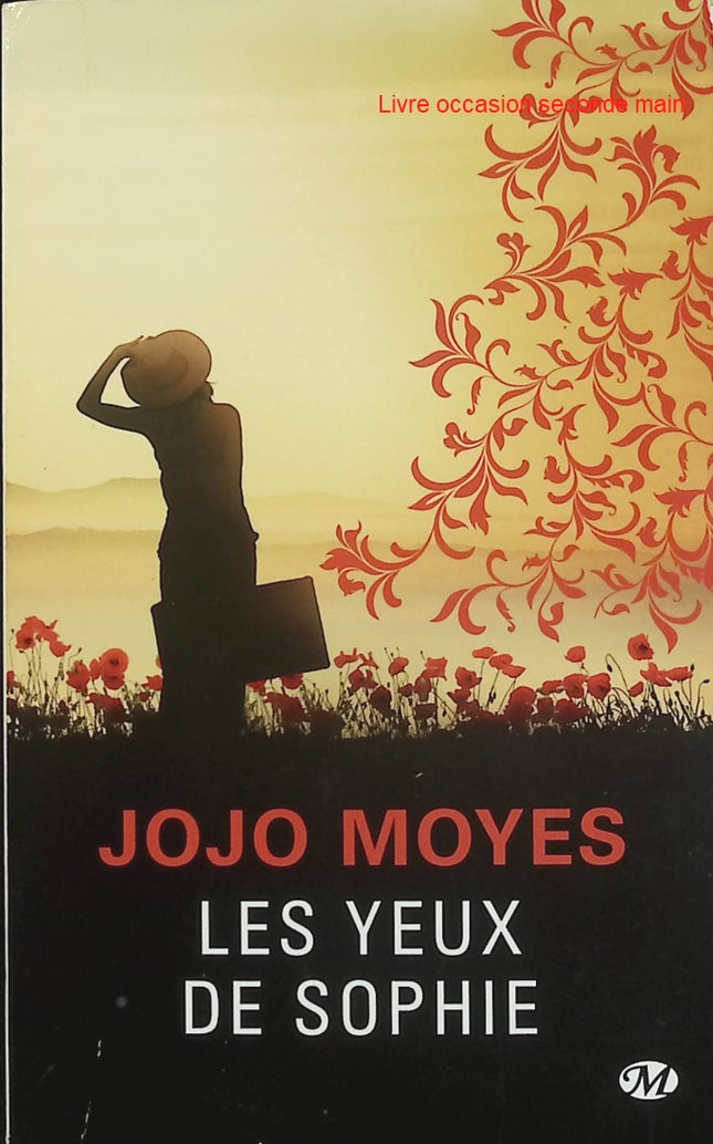 Les Yeux de Sophie - Jojo Moyes - Roman historique et sentimental - Livre