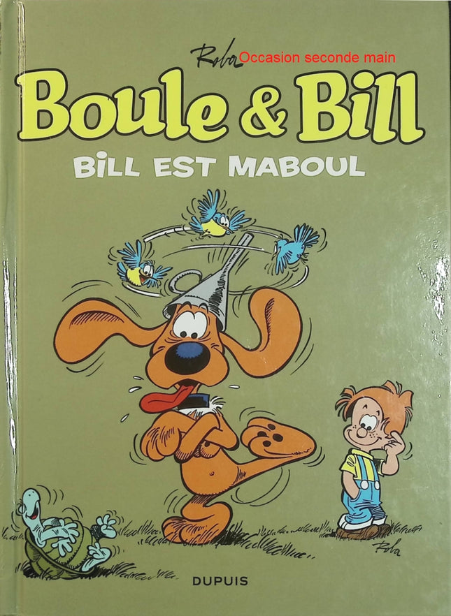Boule et Bill, Tome 21 : Bill est maboul – Roba – Bande dessinée d'humour d'occasion - Livre BD