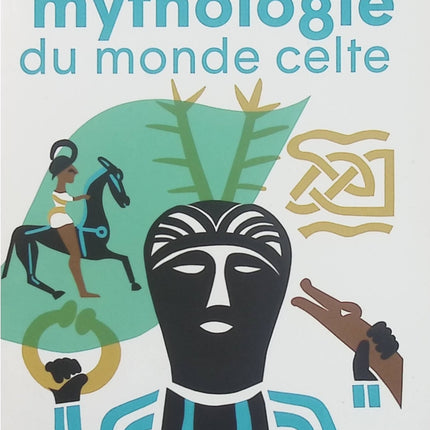 La mythologie du monde celte - Claude Sterckx | Mythologie celtique, dieux, légendes, druides et croyances celtes | Livre d'occasion - Livre