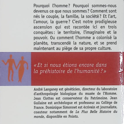 La Plus Belle Histoire de l'Homme - Comment la Terre devint humaine - Jean Clottes, André Langaney, Jean Guilaine, Dominique Simonnet - Essai sur les origines de l'humanité en livre d'occasion - Livre