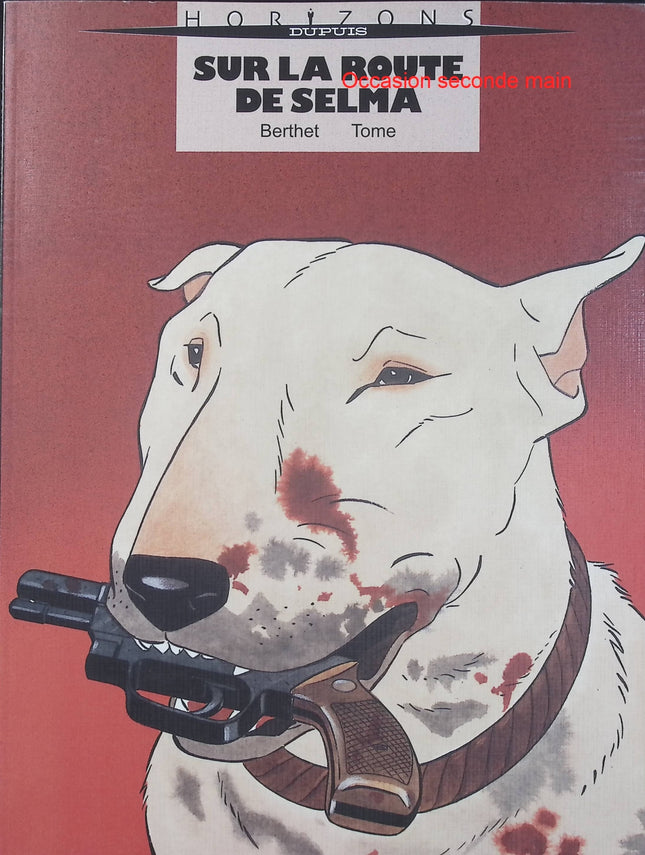 Sur la route de Selma - Roman graphique polar de Tome et Philippe Berthet - Livre BD