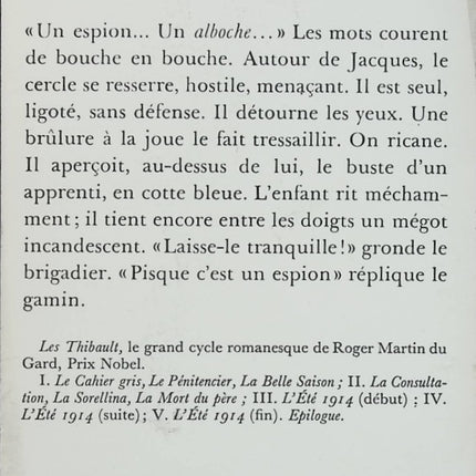 Les Thibault – Tome 5 – L'été 1914 (fin) – Épilogue – Roger Martin du Gard – Grande fresque littéraire sur la Première Guerre mondiale - Livre