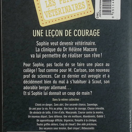 Les Petits Vétérinaires, tome 7 : Une leçon de courage – Laurie Halse Anderson – roman jeunesse, animaux, vétérinaire, aventure, amitié - Livre