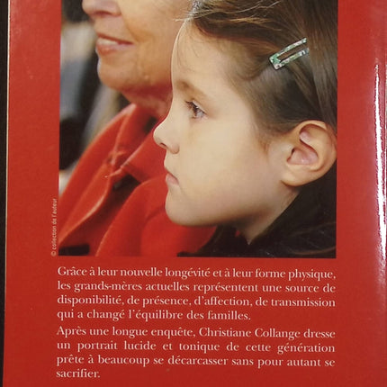 Sacrées grands-mères ! – Christiane Collange – essai famille transmission rôle des grands-mères - Livre