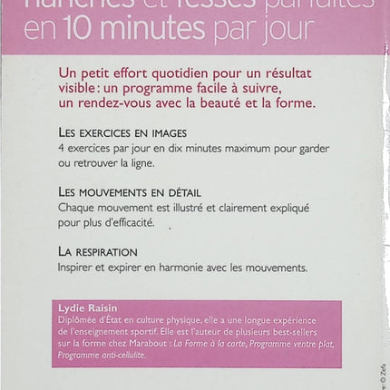 Hanches et fesses parfaites en 10 minutes par jour – Lydie Raisin – Programme fitness et renforcement musculaire - Livre
