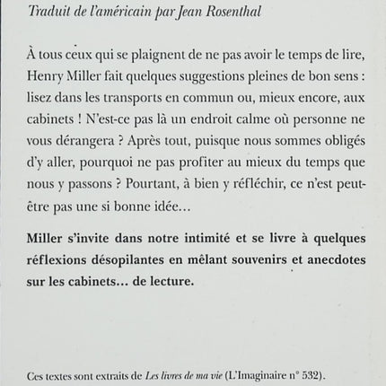 Lire aux cabinets – Henry Miller – Essai littéraire satirique sur la lecture – Folio Gallimard – Littérature américaine - Livre