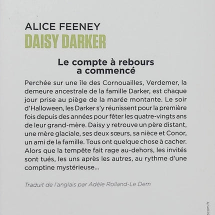 Daisy Darker – Alice Feeney – Thriller psychologique – Huis clos, famille, secrets et meurtres - Livre