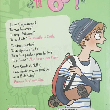 Vive la 6e ! Ségolène Valente – Roman jeunesse sur l’entrée au collège, l’amitié, les nouvelles aventures scolaires et la vie des adolescents - Livre