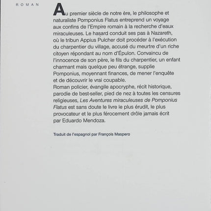 Les Aventures miraculeuses de Pomponius Flatus – Eduardo Mendoza – Roman historique humoristique, enquête antique et satire dans la Judée romaine - Livre