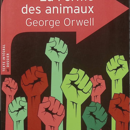 La Ferme des animaux – George Orwell – fable politique, satire, totalitarisme, pouvoir et société - Livre