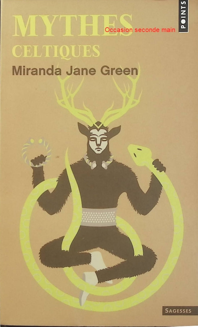 Mythes celtiques - Miranda Jane Green | Mythologie celtique, dieux, légendes et croyances des Celtes | Livre d'occasion - Livre
