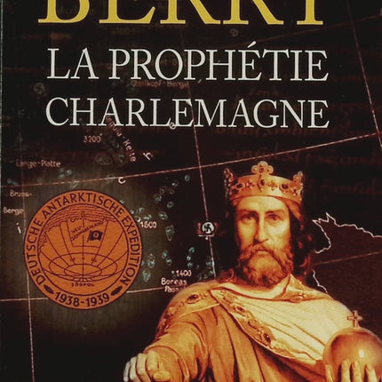 La Prophétie Charlemagne – Steve Berry – Thriller historique ésotérique – Enquête internationale – Roman d’aventure - Livre