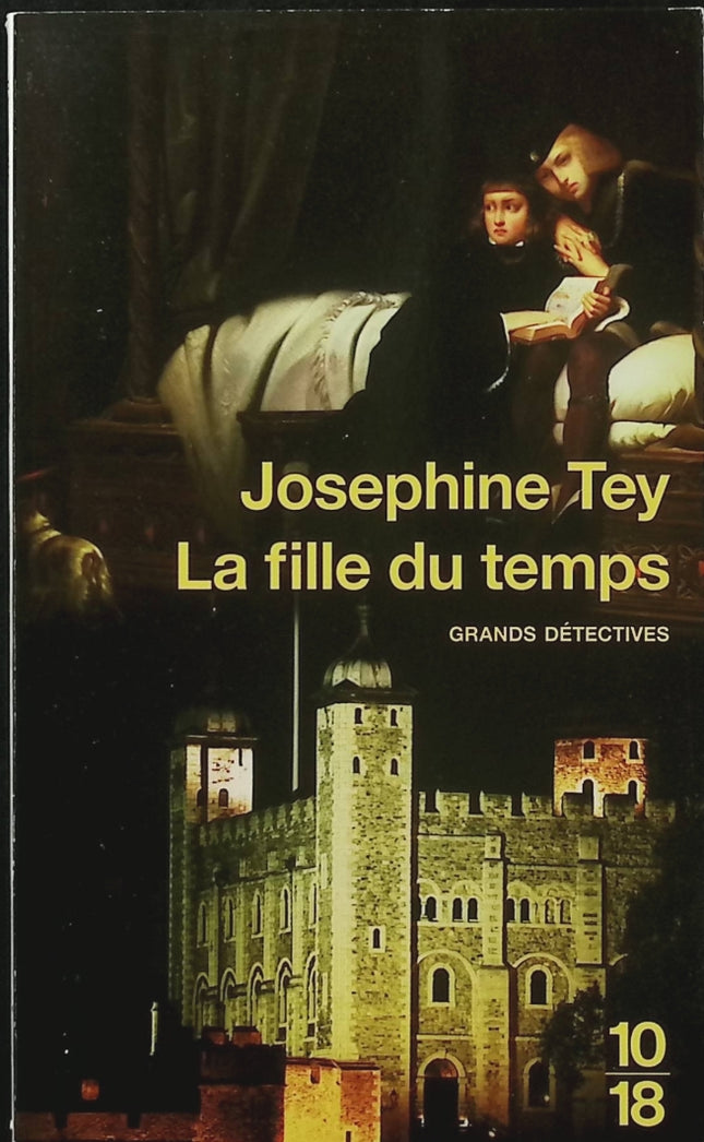 La Fille du temps – Josephine Tey – Enquête historique, Richard III et mystère - Livre