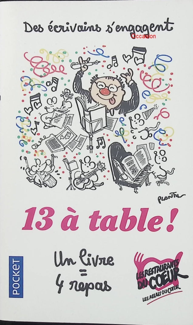 13 à Table ! – Françoise Bourdin – Recueil de nouvelles collectif solidaire des Restos du Cœur – Littérature contemporaine - Livre