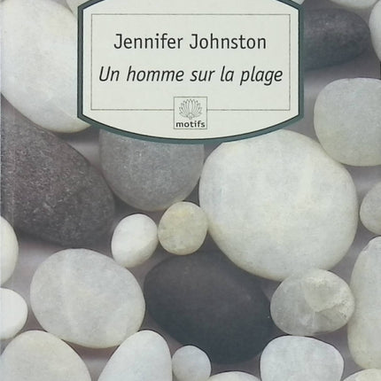 Un homme sur la plage - Jennifer Johnston - Roman d’atmosphère et de secrets d’occasion - Livre
