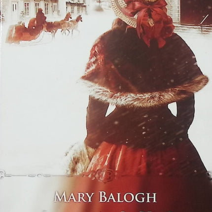 La magie de Noël – Mary Balogh – Romance historique Regency – amour de Noël et seconde chance - Livre