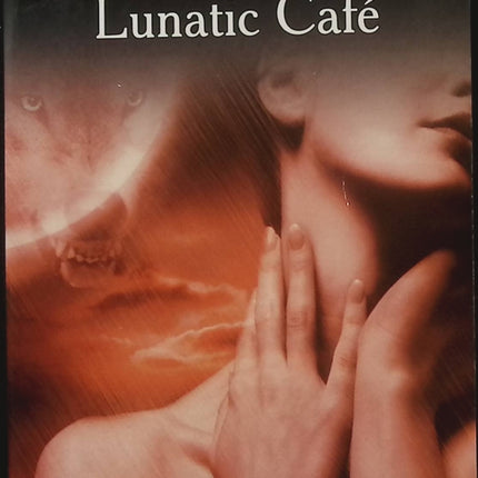 The Lunatic Cafe - Laurell K. Hamilton - Anita Blake, fantasy urbaine, vampires, loups-garous et enquête - Livre