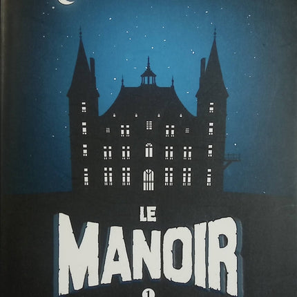 Le Manoir Saison 1 Tome 1 : Liam et la carte d’éternité – Évelyne Brisou-Pellen – Roman jeunesse fantastique, mystère et aventure - Livre