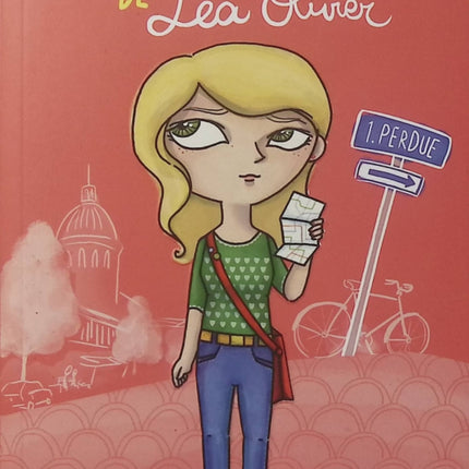 La Vie compliquée de Léa Olivier Tome 1 - Perdue - Catherine Girard-Audet - Roman jeunesse - Adolescence - Amitié - Amour - Montréal - Livre