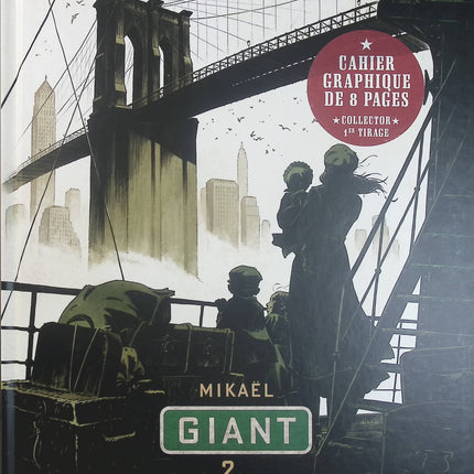 Giant Tome 2 – Mikaël – BD historique sur New York, les dockers, l’immigration et la Grande Dépression - Livre BD