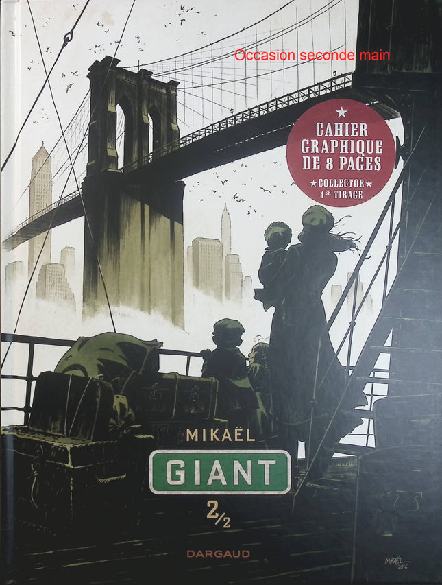 Giant Tome 2 – Mikaël – BD historique sur New York, les dockers, l’immigration et la Grande Dépression - Livre BD