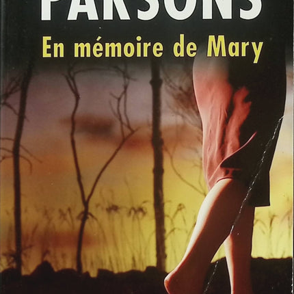 En mémoire de Mary – Julie Parsons – Thriller psychologique, meurtre, deuil et vengeance - Livre