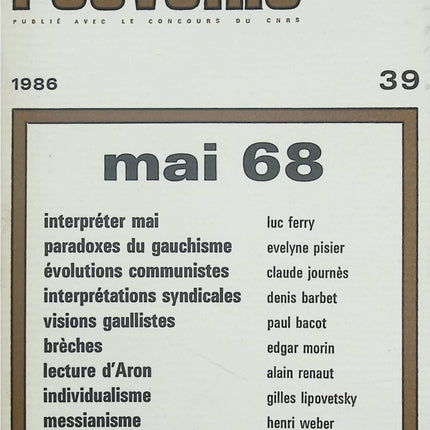 Pouvoirs – Revue française d’études constitutionnelles et politiques n°39 – Mai 68 – dossier politique et analyse historique - Livre