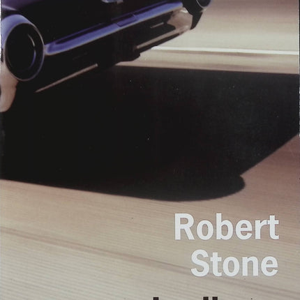 La Ligne de fuite – Robert Stone – roman noir américain guerre du Vietnam et road trip - Livre