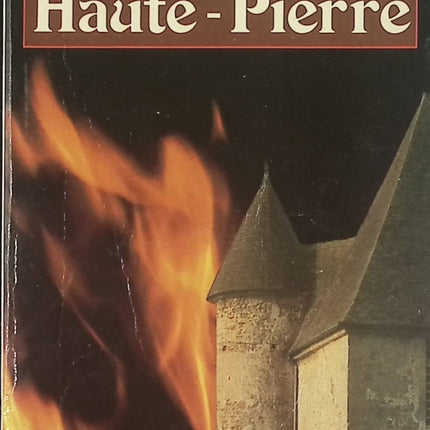 Haute-Pierre – Patrick Cauvin – Roman fantastique et suspense – Livre d'occasion - Livre