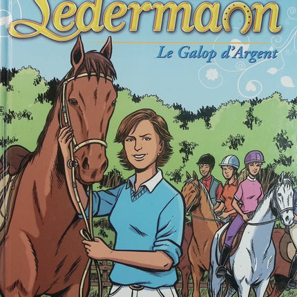 Alexandra Ledermann Tome 1 Le galop d'argent | Grisseaux Skiav | BD jeunesse cheval d'occasion - Livre BD