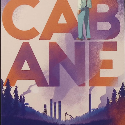 Cabane – Abel Quentin – Roman contemporain – Écologie, effondrement climatique et société - Livre