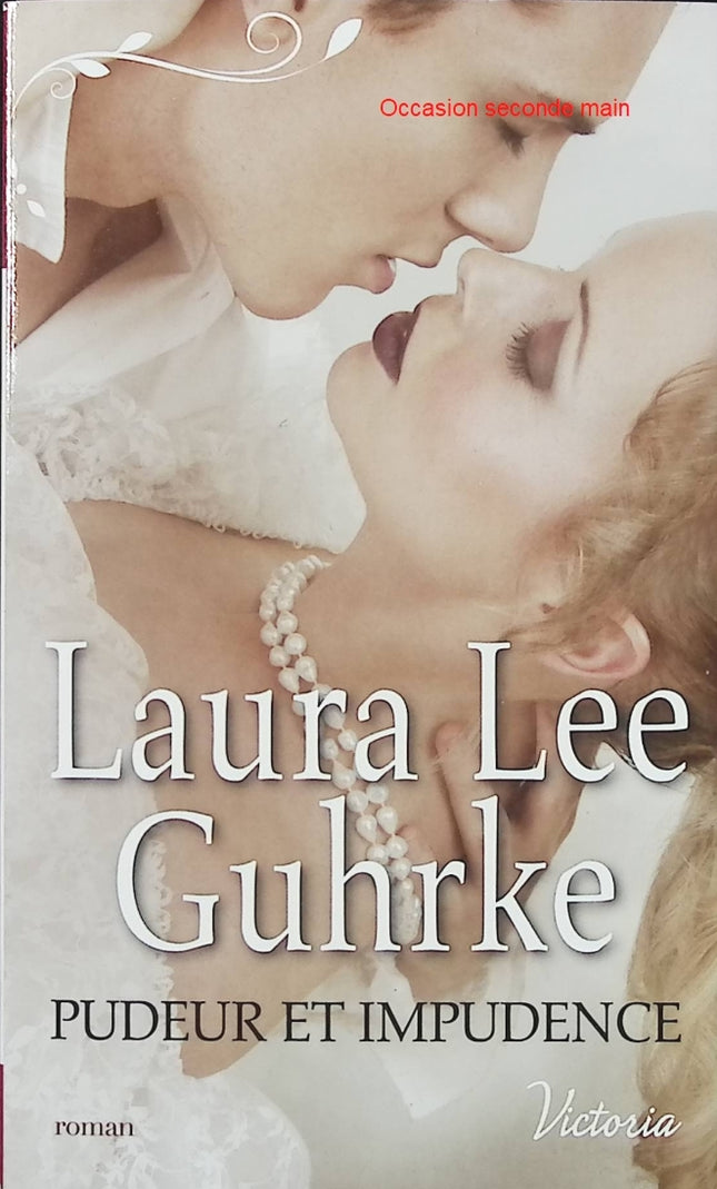 Les Presses du Cœur Tome 2 – Laura Lee Guhrke – Romance historique Regency et journal londonien - Livre