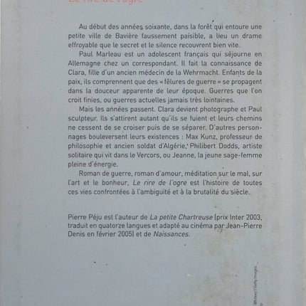Le Rire de l’ogre – Pierre Péju – Roman historique psychologie mémoire de guerre et secrets du passé - Livre