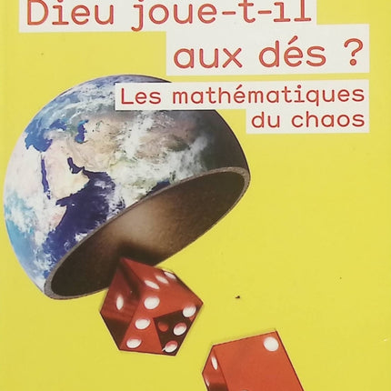 Dieu joue-t-il aux dés ? Ian Stewart – Livre de vulgarisation scientifique sur les mathématiques du chaos, le hasard et les systèmes complexes - Livre