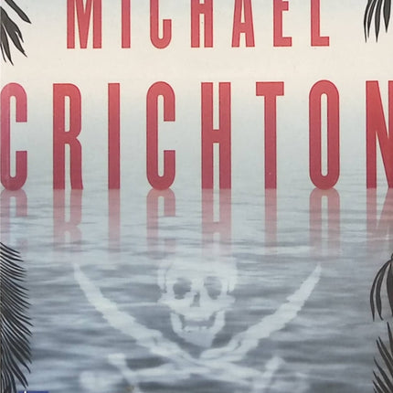 Pirates Michael Crichton – Roman d’aventure historique, corsaires des Caraïbes, chasse au trésor et batailles navales - Livre