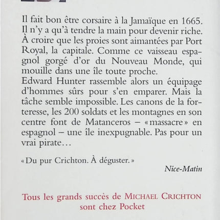 Pirates Michael Crichton – Roman d’aventure historique, corsaires des Caraïbes, chasse au trésor et batailles navales - Livre