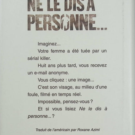 Ne le dis à personne – Harlan Coben – Thriller suspense disparition enquête secrets et rebondissements - Livre