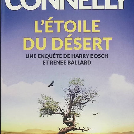 L’Étoile du désert Michael Connelly – Thriller policier, enquête criminelle et suspense avec Renée Ballard et Harry Bosch - Livre