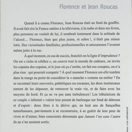Jamais l’un sans l’autre - Une double remontée des enfers - Témoignage poignant de Jean et Florence Roucas - Livre