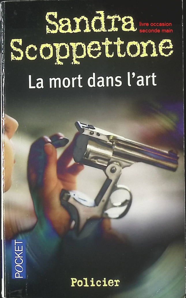 La mort dans l’art Sandra Scoppettone – roman policier enquête mystère art contemporain - livre