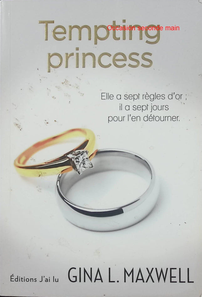 Tempting Princess – Tome 2 – Gina L. Maxwell | Romance passionnelle, faux couple et amour à Hawaï - Livre