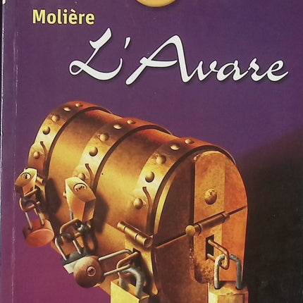 L’Avare Molière texte intégral pièce de théâtre comédie classique humour et satire - Livre