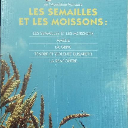 Les Semailles et les Moissons – roman historique et saga familiale – Henri Troyat - Livre