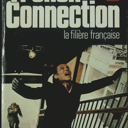 Livre d’occasion French Connection : La filière française – Robin Moore – enquête sur le trafic de drogue international - livre