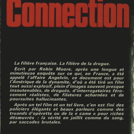Livre d’occasion French Connection : La filière française – Robin Moore – enquête sur le trafic de drogue international - livre