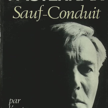 Sauf-conduit – Boris Pasternak | Récit autobiographique de l’auteur du Docteur Jivago - livre