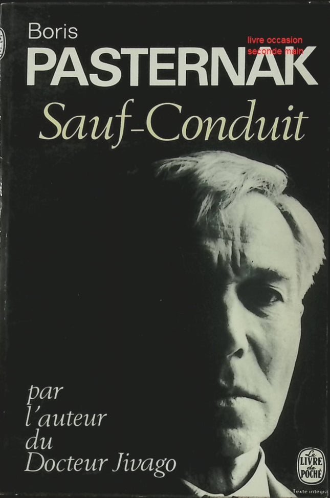 Sauf-conduit – Boris Pasternak | Récit autobiographique de l’auteur du Docteur Jivago - livre