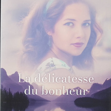 La Délicatesse des Illusions – Roman contemporain Marie-France Desmaray - livre